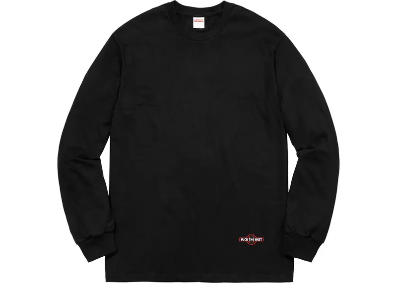 Supreme Independent Fuck The Rest Long Sleeve T-Shirt – Black